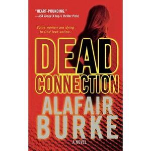 Dead Connection -- Alafair Burke
